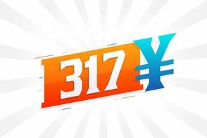 317 Yuan Chinese currency vector text symbol. 317 Yen Japanese currency Money stock vector