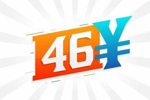 46 Yuan Chinese currency vector text symbol. 46 Yen Japanese currency Money stock vector