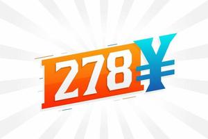 278 Yuan Chinese currency vector text symbol. 278 Yen Japanese currency Money stock vector