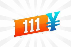 Símbolo de texto vectorial de moneda china de 111 yuanes. 111 yen moneda japonesa dinero stock vector
