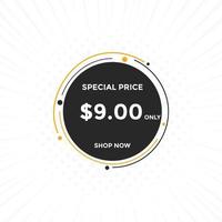 9 USD Dollar Month sale promotion Banner. Special offer, 9 dollar month price tag, shop now button. Business or shopping promotion marketing concept vector