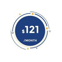 121 USD Dollar Month sale promotion Banner. Special offer, 121 dollar month price tag, shop now button. Business or shopping promotion marketing concept vector