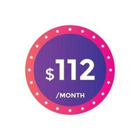 112 USD Dollar Month sale promotion Banner. Special offer, 112 dollar month price tag, shop now button. Business or shopping promotion marketing concept vector
