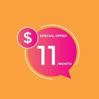 11 USD Dollar Month sale promotion Banner. Special offer, 11 dollar month price tag, shop now button. Business or shopping promotion marketing concept vector