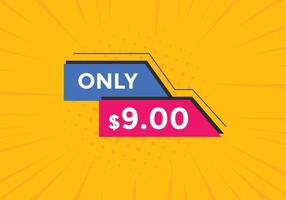 9 dollar price tag. Price 9 USD dollar only Sticker sale promotion Design. shop now button for Business or shopping promotion vector