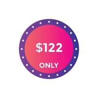 122 USD Dollar Month sale promotion Banner. Special offer, 122 dollar month price tag, shop now button. Business or shopping promotion marketing concept vector