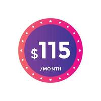 115 USD Dollar Month sale promotion Banner. Special offer, 115 dollar month price tag, shop now button. Business or shopping promotion marketing concept vector