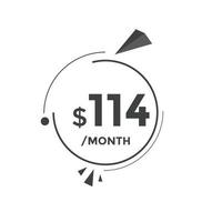 114 USD Dollar Month sale promotion Banner. Special offer, 114 dollar month price tag, shop now button. Business or shopping promotion marketing concept vector