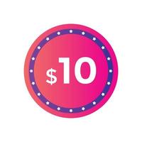 10 dollar price tag. Price 10 USD dollar only Sticker sale promotion Design. shop now button for Business or shopping promotion vector