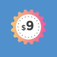 9 dollar price tag. Price 9 USD dollar only Sticker sale promotion Design. shop now button for Business or shopping promotion vector