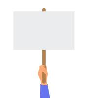 Empty sign in hand. Hands holding blank protest poster. Cartoon vector illustration. Placard and poster empty, protest announcement board