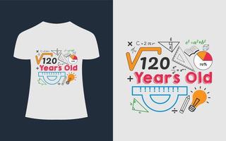 cita de concepto de maestro de diseño de camiseta de matemáticas - 120 años vector