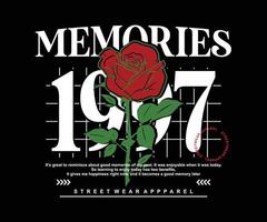 memories typography with rose flower t shirt design, vector graphic, typographic poster or tshirts street wear and urban style