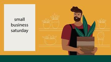 Small Business Saturday. Flower shop florist or male salesperson with houseplants and potted flowers on the shelf. vector