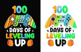 100th days of school t shirt, hundred days t shirt design, 100 Days Of Loving School,  Rocking 100 Days Of School,  100 Days Of Leveling Up, vector