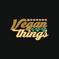 Vegan things vector t-shirt template. Vector graphics, Vegan day t-shirt design. Can be used for Print mugs, sticker designs, greeting cards, posters, bags, and t-shirts.