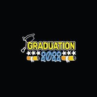 Graduation 2022 vector t-shirt template.  graduation t-shirt design, Vector graphics, Can be used for Print mugs, sticker designs, greeting cards, posters, bags, and t-shirts.