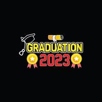 Graduation 2023 vector t-shirt template.  graduation t-shirt design, Vector graphics, Can be used for Print mugs, sticker designs, greeting cards, posters, bags, and t-shirts.