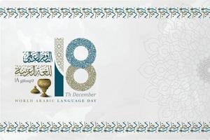 World Arabic Language Day 18 December background vector design with arabic calligraphy, floral patterm and crescent for wallpaper, card. banner, cover, brosur and decoration