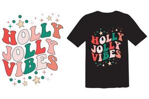 Holly Jolly Vibes vector