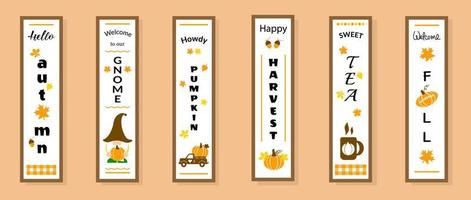 Fall vertical porch sign. Autumn concept. Funny, cozy quotes on vertical  sign. Hello Autumn, Welcome, Sweet Tea, Howdy Pumpkin-set quotes. 13975212  Vector Art at Vecteezy