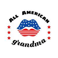 Lips. All American grandma quote  vector