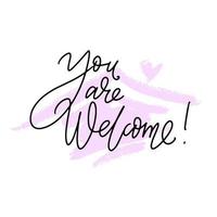 You are welcome hand written thin script words on hand drawn house background. Modern lettering for cards, stickers, posters and prints. vector