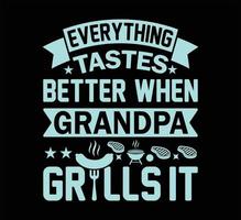 Everything grandpa grills it t shirt design vector