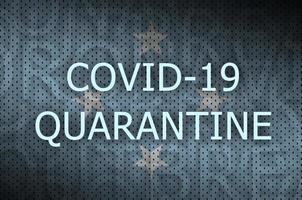Micronesia flag and Covid-19 quarantine inscription. Coronavirus or 2019-nCov virus photo