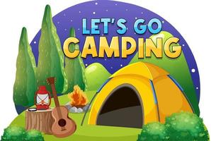 Camping tent with lets go camping text vector