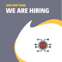 Join Our Team Busienss Company Processor We Are Hiring Poster Callout Design Vector background