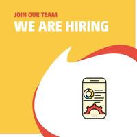 Join Our Team Busienss Company Mobile setting We Are Hiring Poster Callout Design Vector background