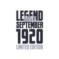 leyenda desde septiembre de 1920 celebración de cumpleaños cita tipografía diseño de camiseta vector