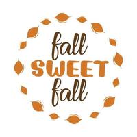 Fall sweet fall awesome illustration vector