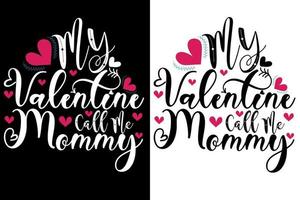 valentine t shirt design or valentine quote SVG vector