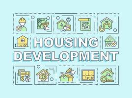 Housing development word concepts turquoise banner. Construction plans. Infographics with editable icons on color background. Isolated typography. Vector illustration with text.