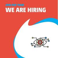 Join Our Team Busienss Company Eye setting We Are Hiring Poster Callout Design Vector background