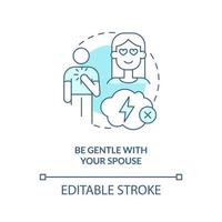 Be gentle with spouse turquoise concept icon. Solving marital problems abstract idea thin line illustration. Isolated outline drawing. Editable stroke. vector