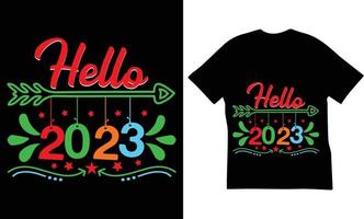 hola 2023 cita el diseño de la camiseta. el mejor diseño de camisetas con citas de feliz año nuevo. vector