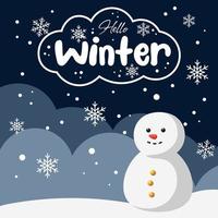 tarjeta con muñeco de nieve de dibujos animados y letras hola, invierno. felicidades por el comienzo del invierno vector
