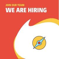 Join Our Team Busienss Company Compass We Are Hiring Poster Callout Design Vector background