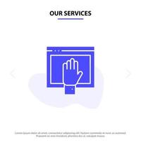 Our Services Access Content Free Internet Open Solid Glyph Icon Web card Template vector