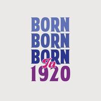 Born in 1920. Birthday celebration for those born in the year 1920 vector
