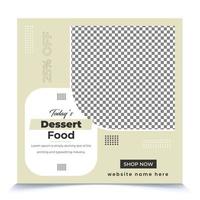 Trendy Square dessert food collection web page banner post template design for promotional food business vector