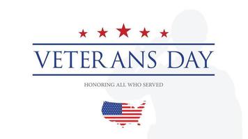 Happy Veterans Day - Honoring All Who Served Poster. 11th of November. USA Veterans Day celebration. Memorial American veteran day vector design illustration. Veterans day background.