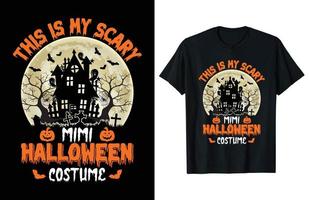 esta es mi tipografía de disfraces de halloween mimi aterradora diseño de camiseta del día de halloween vintage vector