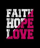 faith hope love t shirt design vector