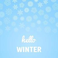 Christmas background with snowflakes and inscription Hello Winter. Vector illustration.