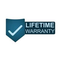 Lifetime warranty badge or label with check mark on white background. Vector illustration. EPS 10.