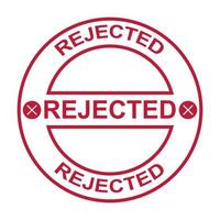 Rejected seal stamp on white background, Vector illustration. EPS 10.